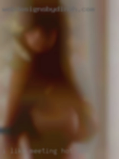 I like meeting hot sex new people.