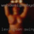 Lexington, swingers