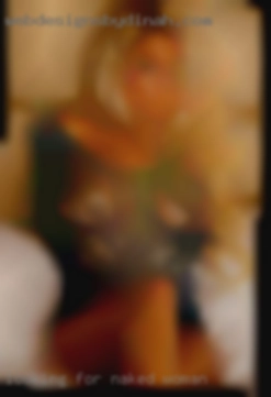 Looking for a normal naked woman  acting guy.