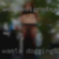 Wants dogging